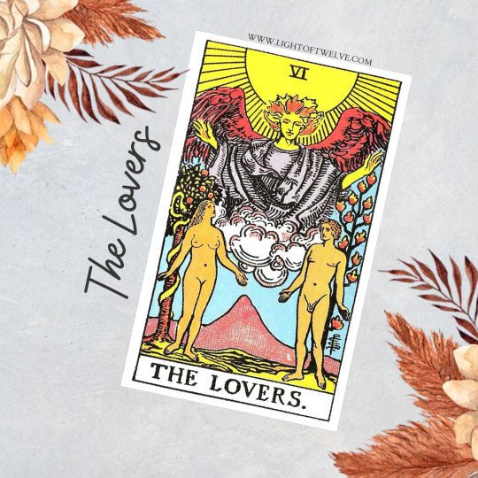 The Lovers Tarot Card Meaning Major Arcana Light of Twelve Light