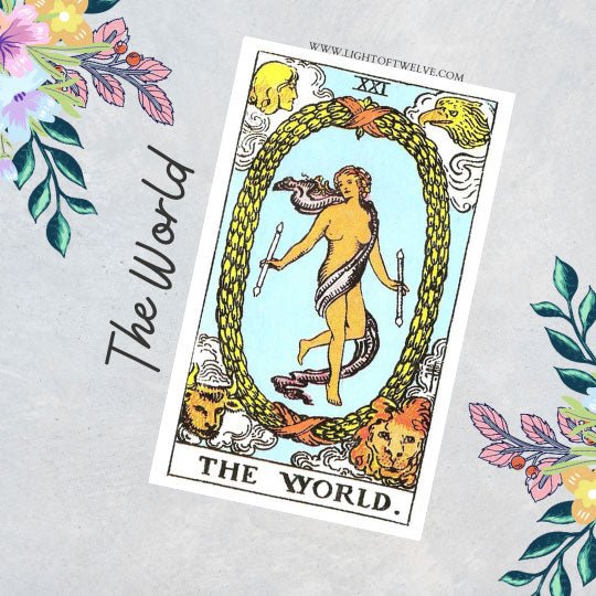 The World Tarot Card Meaning | Major Arcana | Light of Twelve – Light ...